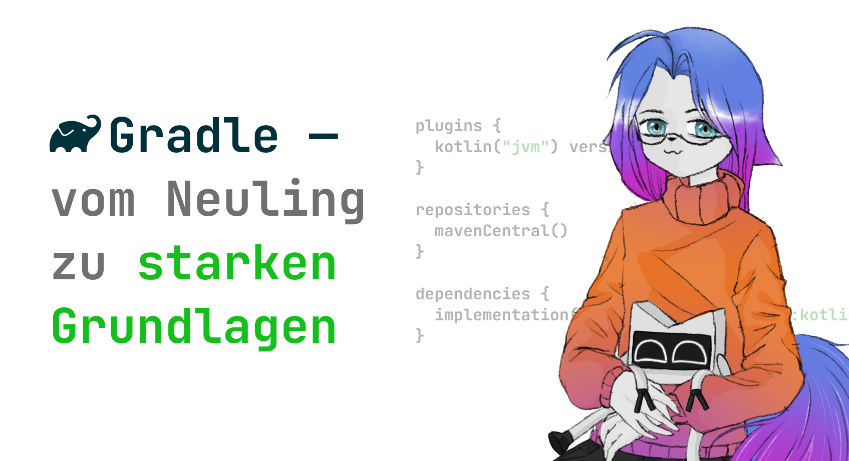 Gradle – Vom Neuling zu starken Grundlagen